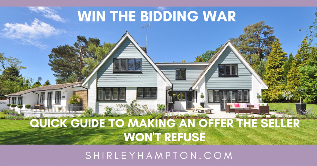 Win the Bidding War With Our Quick Guide to Making an Offer the Seller Won't Refuse