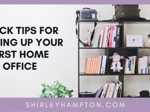 Quick Tips for Setting Up Your First Home Office