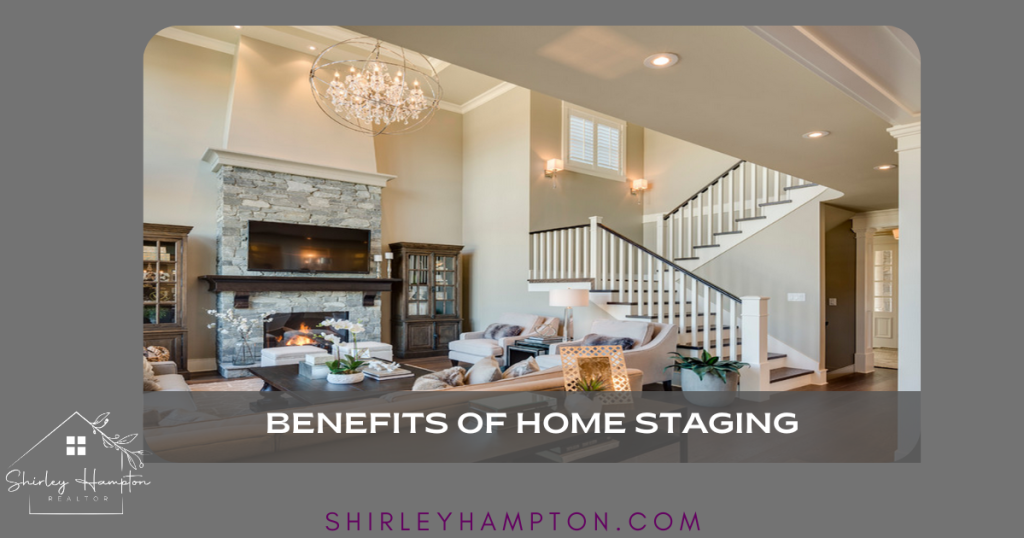 Benefits of Home Staging