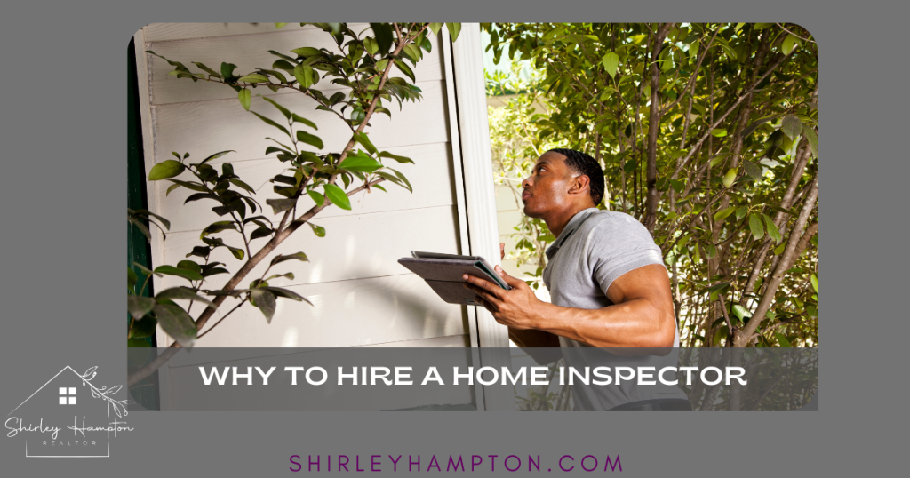 The Importance of Hiring a Home Inspector